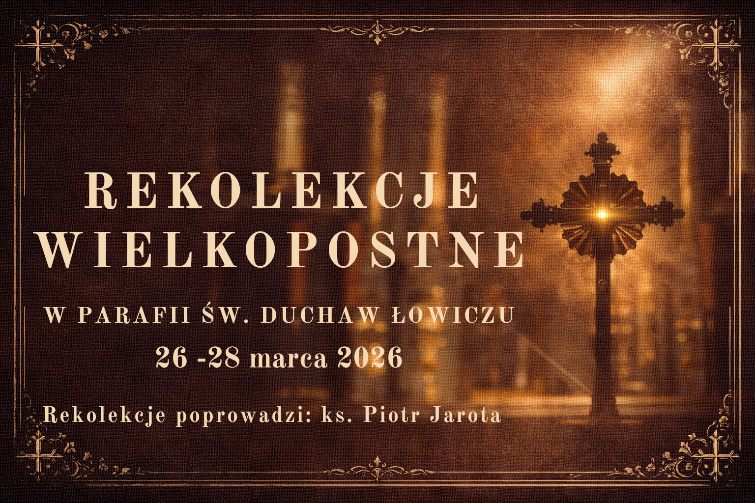 Rekolekcje wielkopostne w parafii Świętego Ducha w Łowiczu 2026